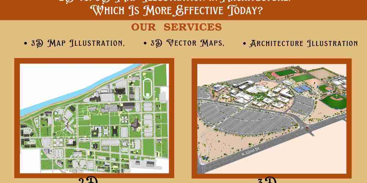 2D vs. 3D Map Illustration in Architecture: Which Is More Effective Today?